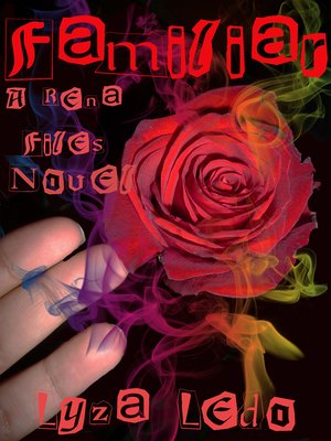 cover image of Familiar (Rena Files, #3)